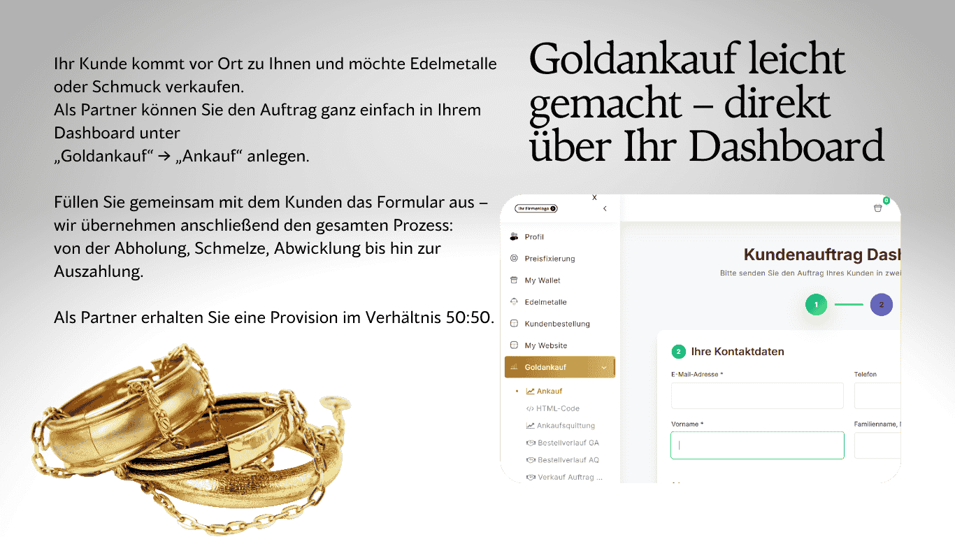 Goldankauf leicht gemacht – direkt über Ihr Dashboard, Provision 50:50