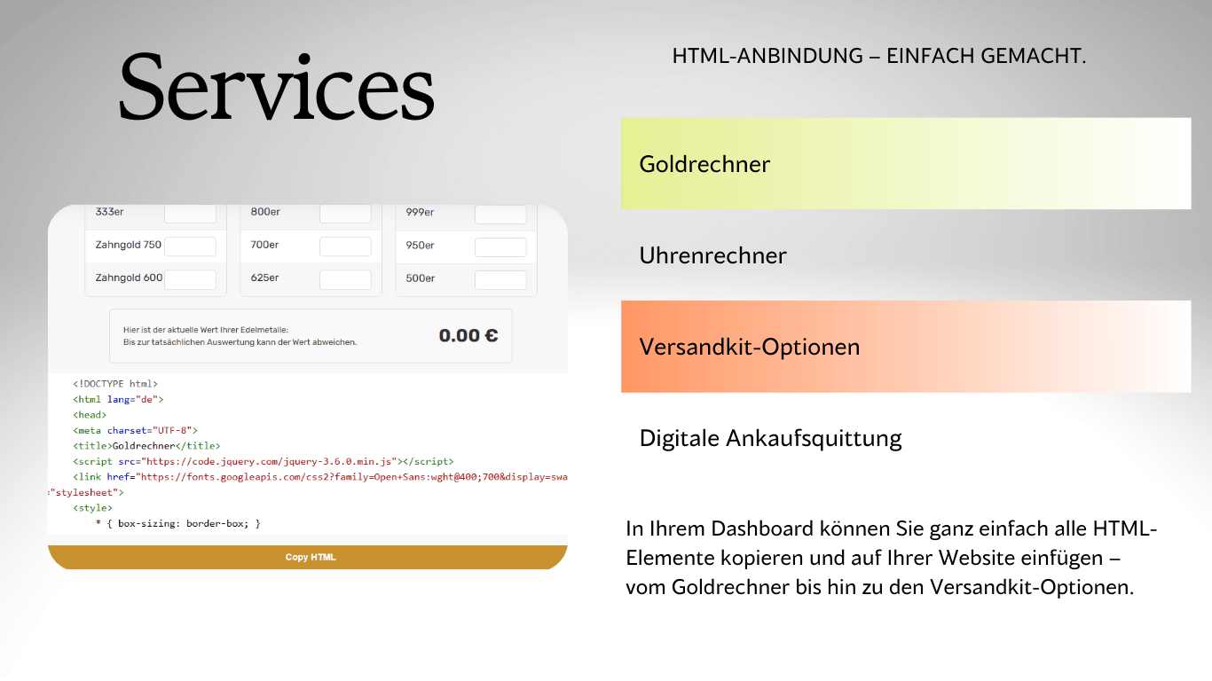 Services – HTML-Anbindung: Goldrechner, Uhrenrechner, Versandkit-Optionen, Digitale Ankaufsquittung