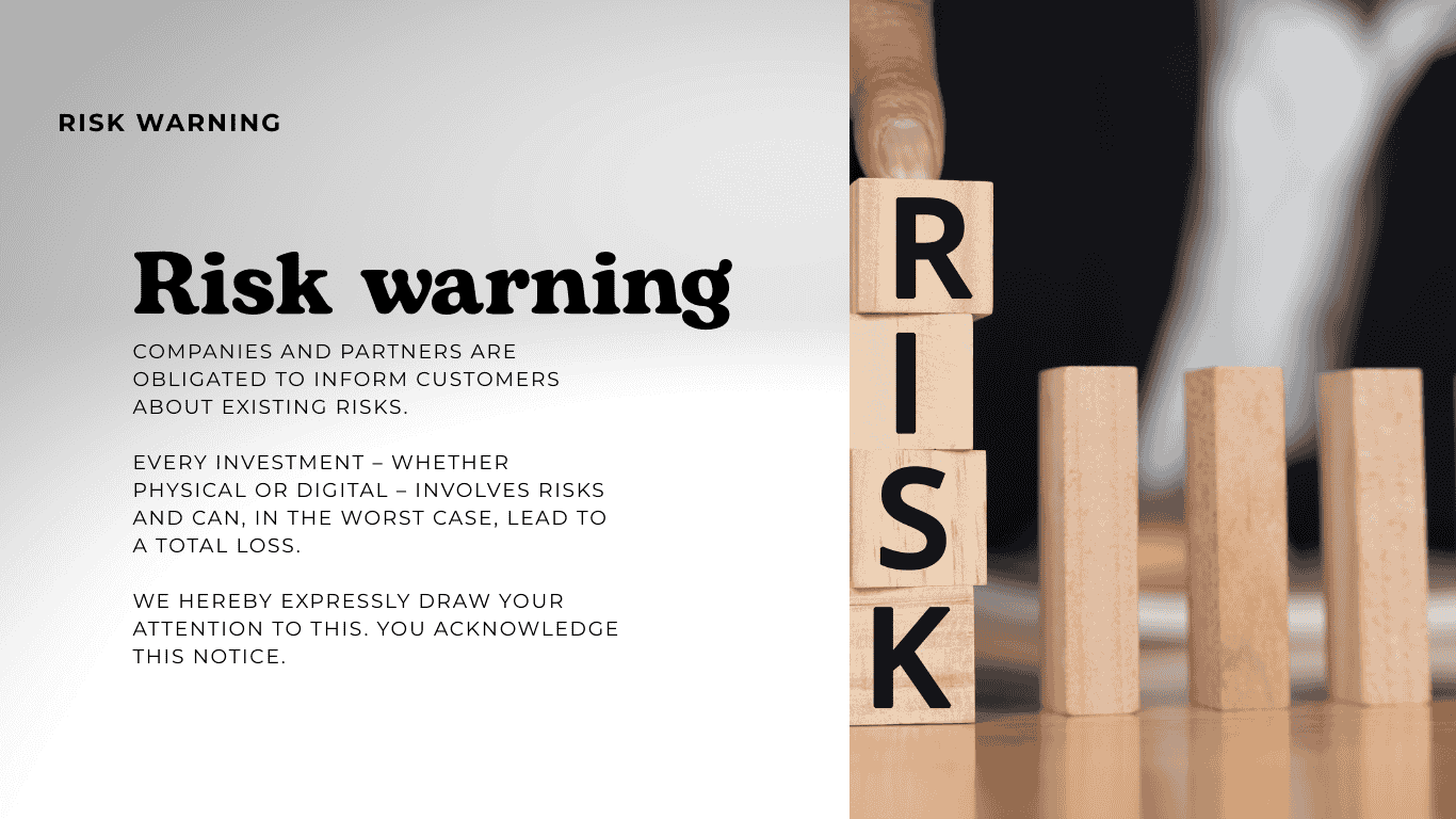 Risk Disclosure – Every Investment Carries Risks